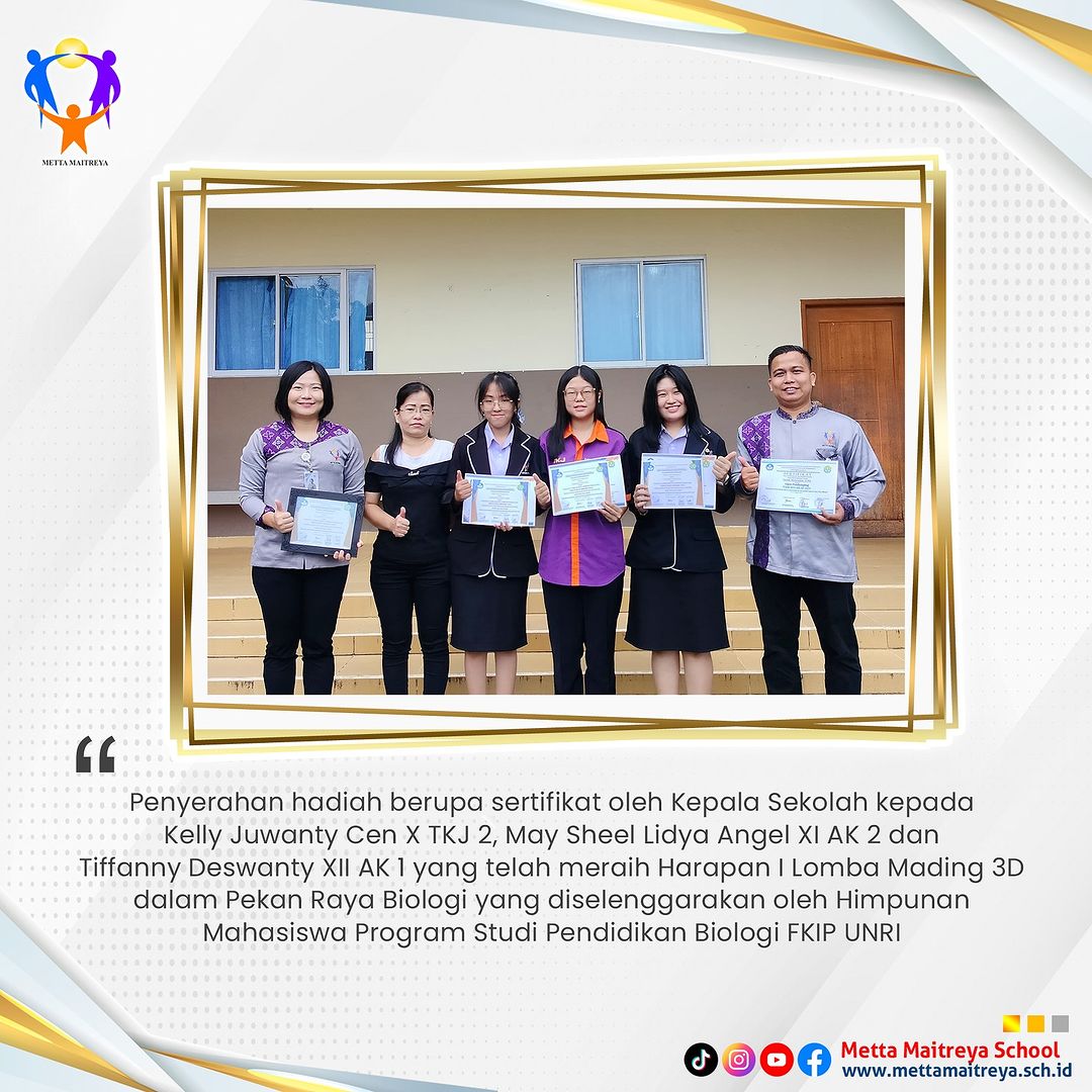 Penyerahan Hadiah oleh Kepala Sekolah dalam Mading 3D dalam Pekan Raya Biologi | SMK METTA MAITREYA